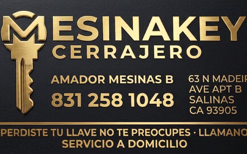 Cerrajero Mesina key — Locksmith in Salinas
